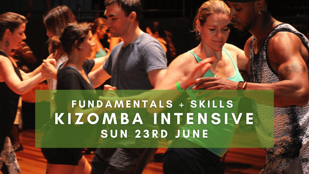 23rd June Kizomba Intensive, Workshops, Beginners and Intermediate