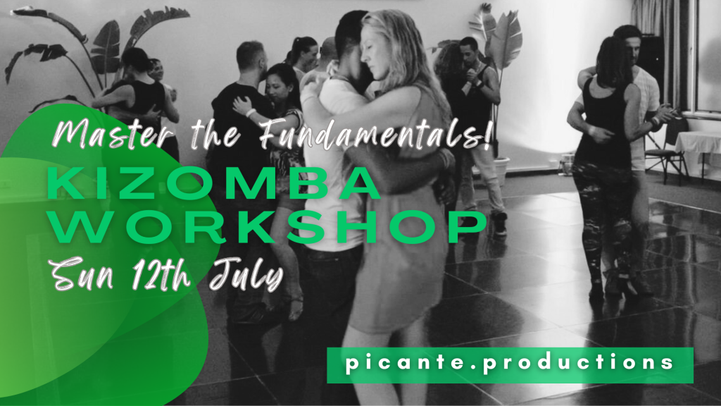 Promo flyer: couples dancing in a black-and-white ballroom scene with bold green text 'KIZOMBA WORKSHOP' and 'Sun 12th July' overlaid.